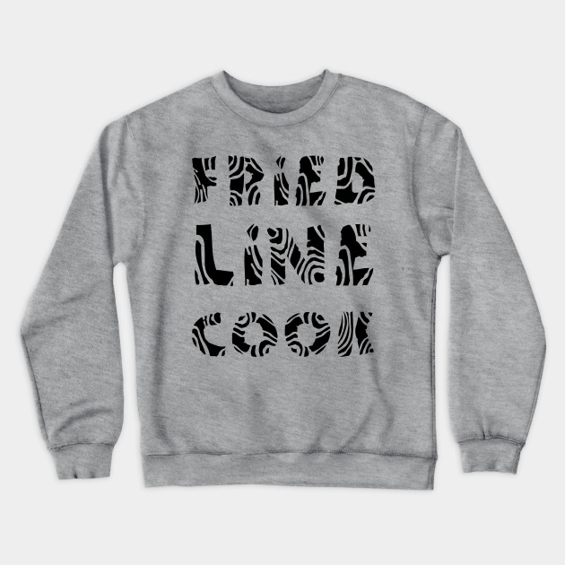 Fried Line Cook